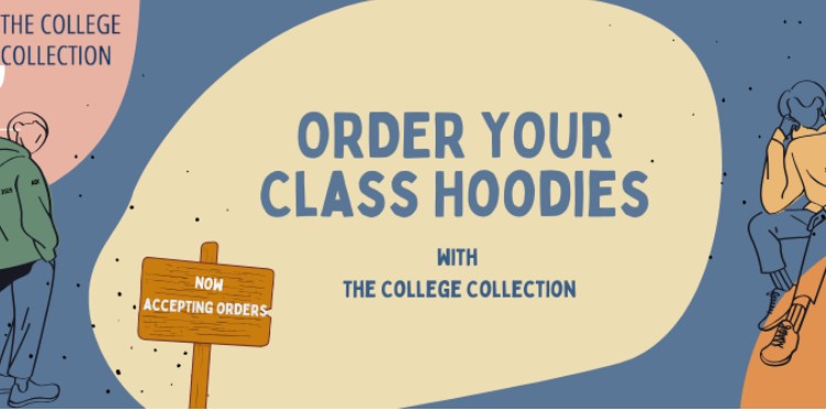 ORDER YOUR CLASS HOODIES